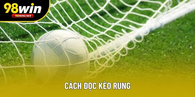 cach-doc-keo-rung
