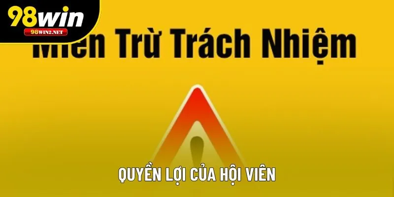 Quyền lợi của hội viên